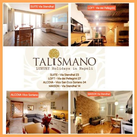 Talismano Luxury Suite & Loft & Alcova & Maison Наполи Екстериор снимка